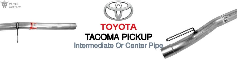 Discover Toyota Tacoma pickup Exhaust Pipes For Your Vehicle