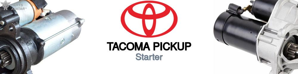 Discover Toyota Tacoma pickup Starters For Your Vehicle