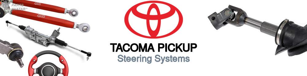 Discover Toyota Tacoma pickup Steering For Your Vehicle