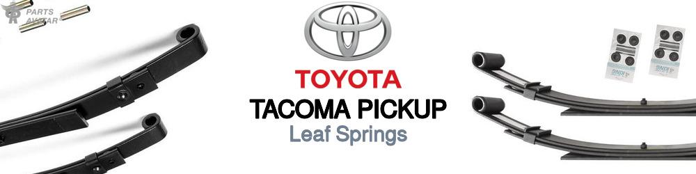Discover Toyota Tacoma pickup Leaf Springs For Your Vehicle