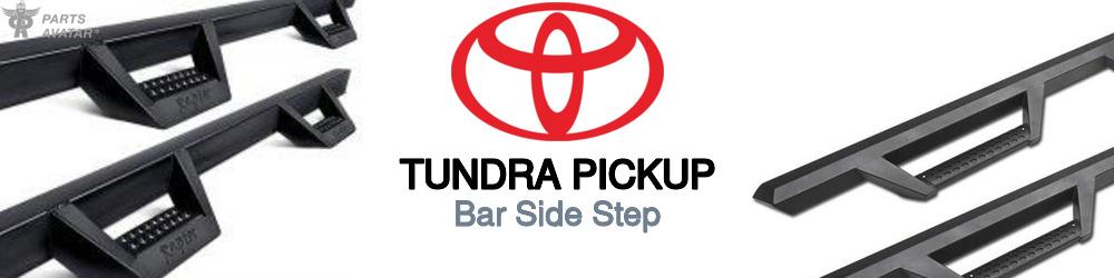 Discover Toyota Tundra pickup Side Steps For Your Vehicle