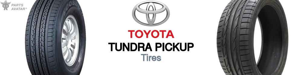 Discover Toyota Tundra pickup Tires For Your Vehicle