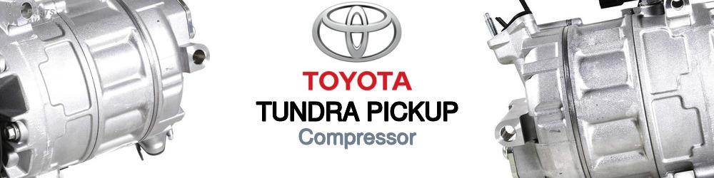 Discover Toyota Tundra pickup AC Compressors For Your Vehicle
