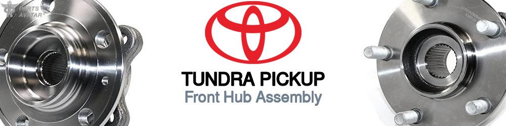 Shop for Toyota Tundra Front Hub Assembly | PartsAvatar