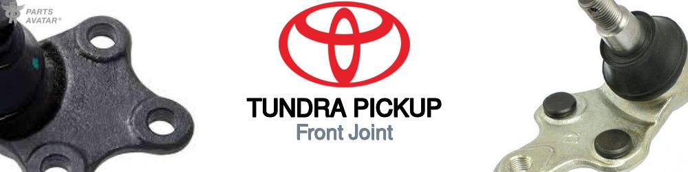 Discover Toyota Tundra pickup Front Joints For Your Vehicle