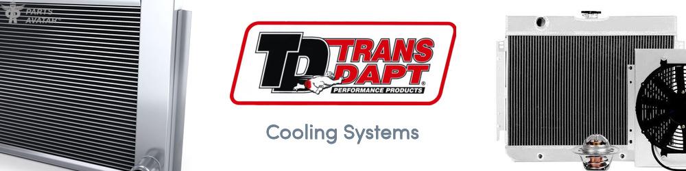 Discover Trans-Dapt Performance Cooling Systems For Your Vehicle