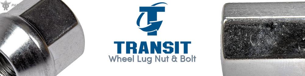 Discover Transit Warehouse Wheel Lug Nut & Bolt For Your Vehicle