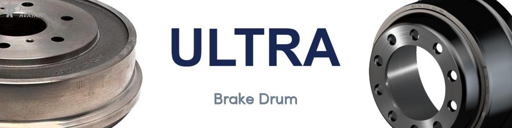 Discover ULTRA Brake Drums For Your Vehicle