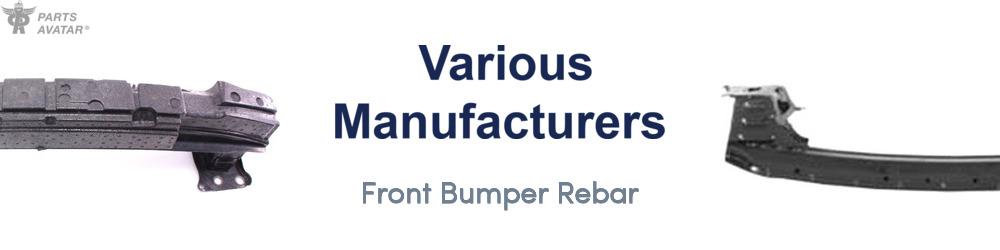 Discover Various Manufacturers Front Bumper Impact Absorber For Your Vehicle