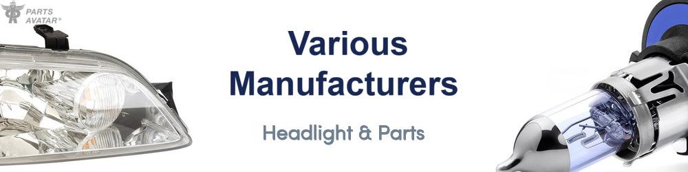 Discover Various Manufacturers Headlight & Parts For Your Vehicle
