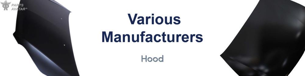 Discover Various Manufacturers Hood For Your Vehicle