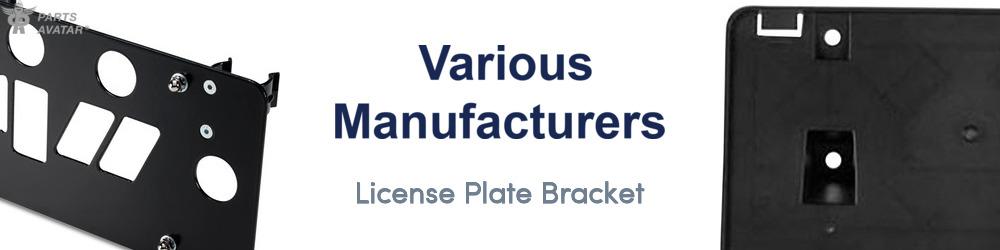 Discover Various Manufacturers License Plate Bracket For Your Vehicle