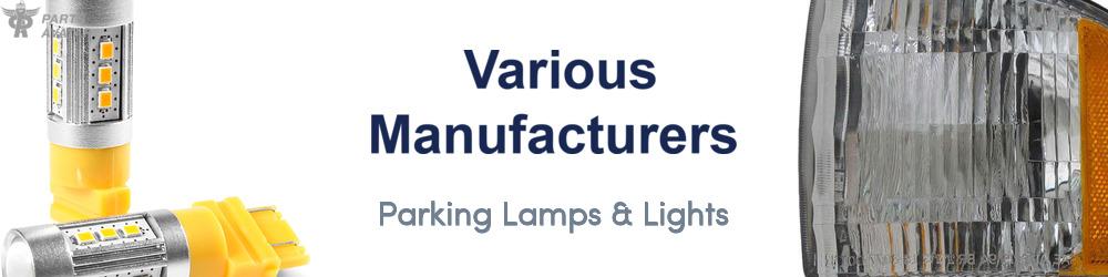 Discover Various Manufacturers Parking Lamps & Lights For Your Vehicle