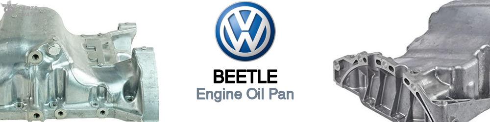 Discover Volkswagen Beetle Oil Pans For Your Vehicle