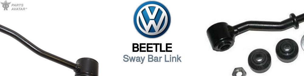 Discover Volkswagen Beetle Sway Bar Links For Your Vehicle