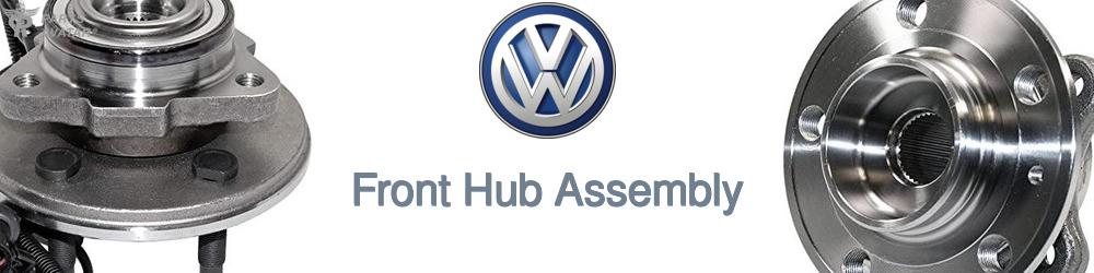 Discover Volkswagen Front Hub Assemblies For Your Vehicle