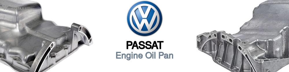 Discover Volkswagen Passat Oil Pans For Your Vehicle