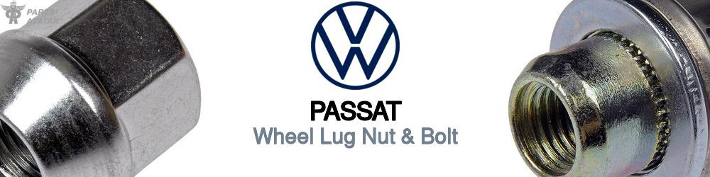 Discover Volkswagen Passat Wheel Lug Nut & Bolt For Your Vehicle