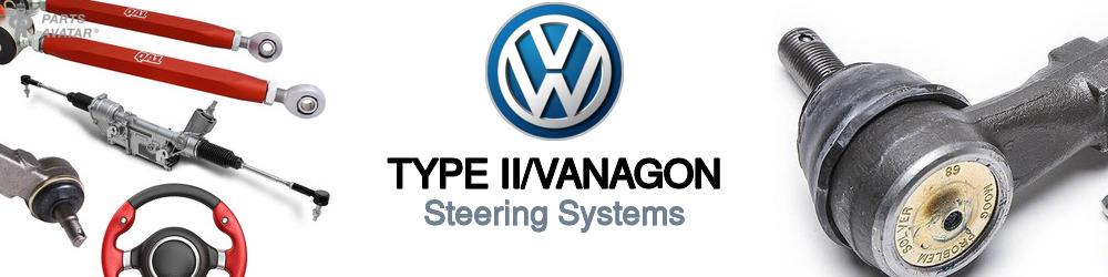 Discover Volkswagen Type ii/vanagon Steering For Your Vehicle