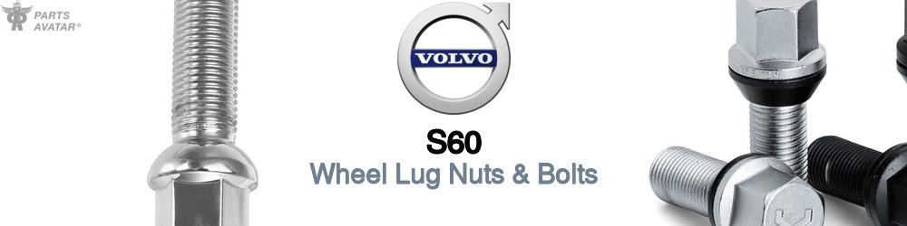 Discover Volvo S60 Wheel Lug Nuts & Bolts For Your Vehicle