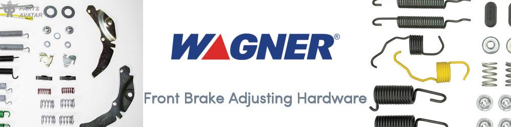 Discover WAGNER Brake Adjustment For Your Vehicle