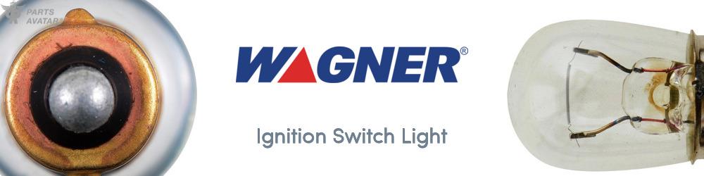 Discover Wagner Ignition Switch Light For Your Vehicle