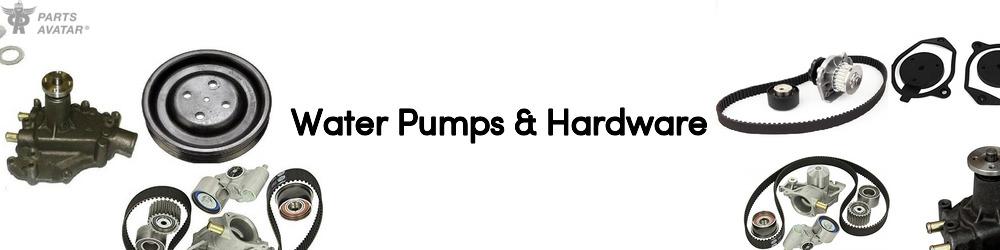 Water Pumps & Hardware