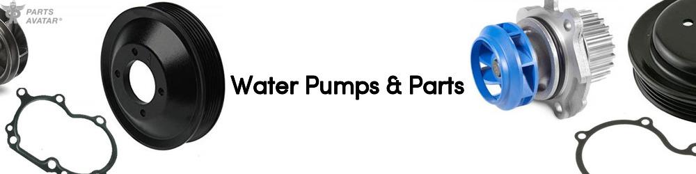 Discover Water Pumps & Parts For Your Vehicle