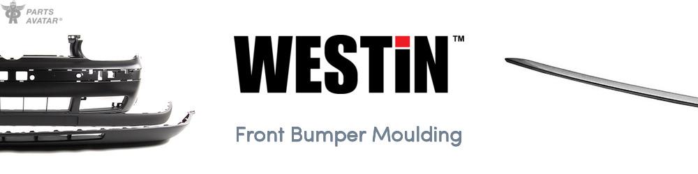 Discover Westin Front Bumper Moulding For Your Vehicle