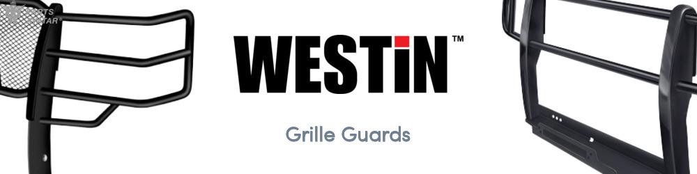 Discover Westin Grille Guards For Your Vehicle