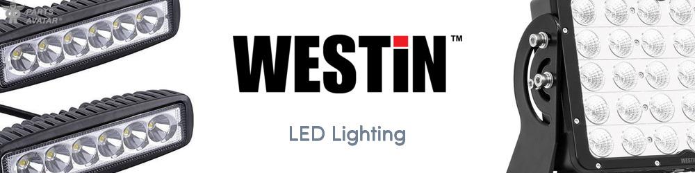 Discover Westin LED Lighting For Your Vehicle