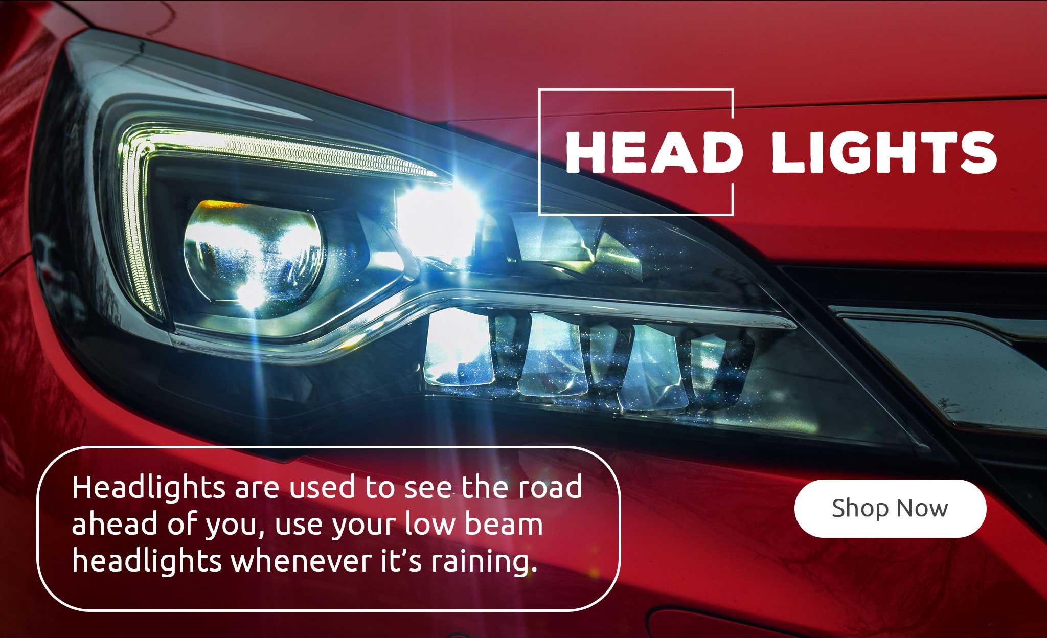 Head lights are used to see the road ahead of you, use your low beam head lights whenever its raining.