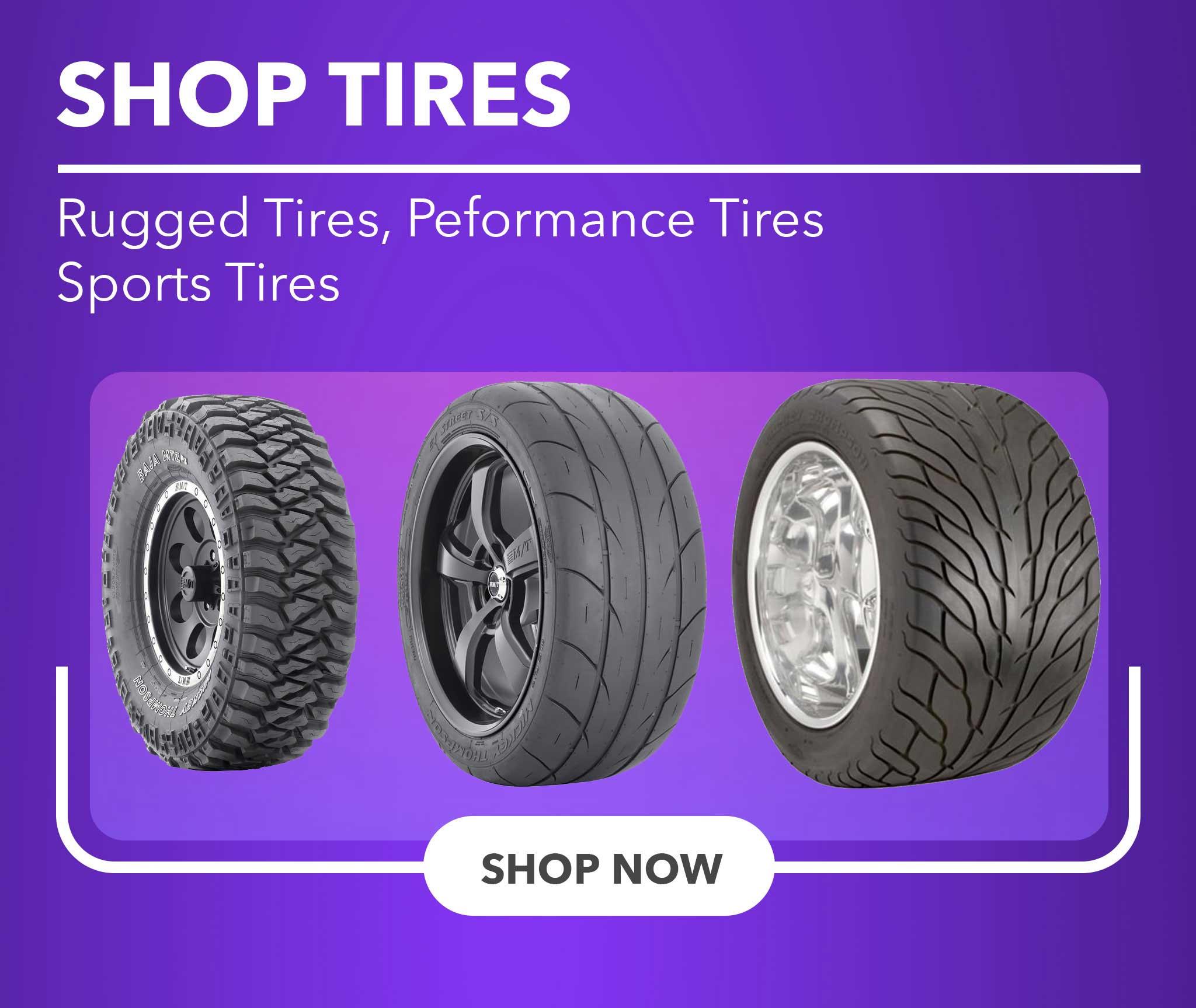 Rugged Tires, Performance Tires, Sports tires