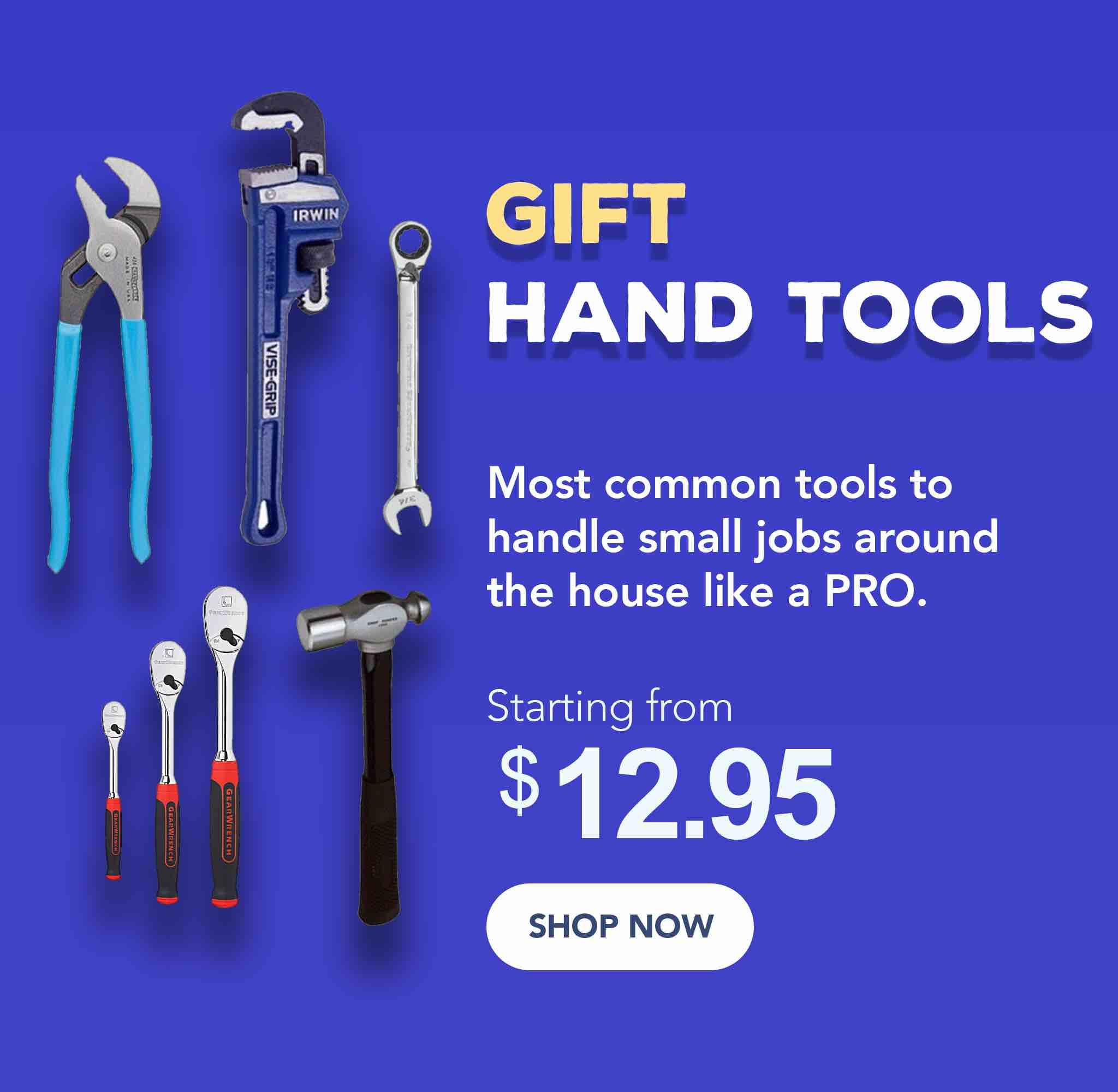 Most common tools to  handle small jobs around the house like a PRO