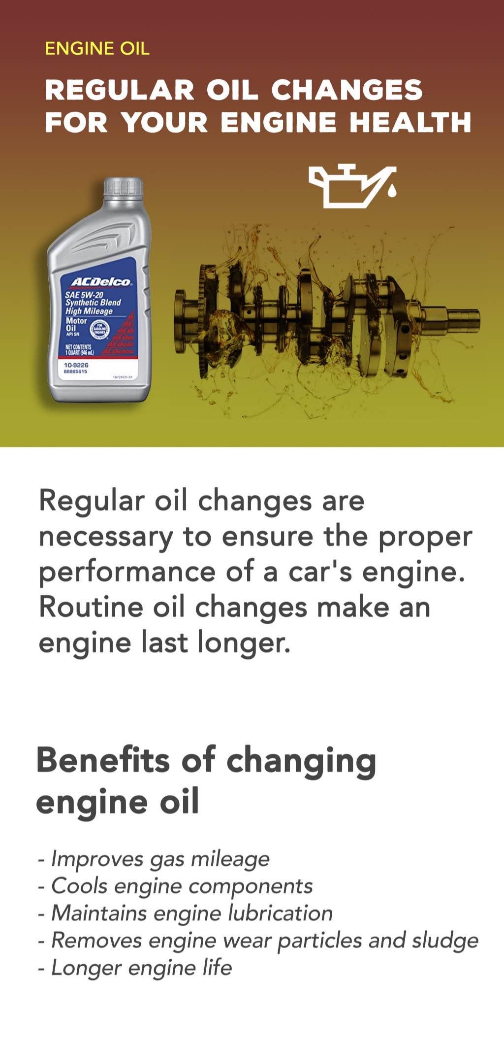 Regular oil changes are necessary to ensure the proper performance of a car's engine. Routine oil changes make an engine last longer.
