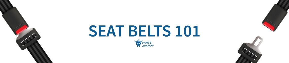 All About Seat Belts