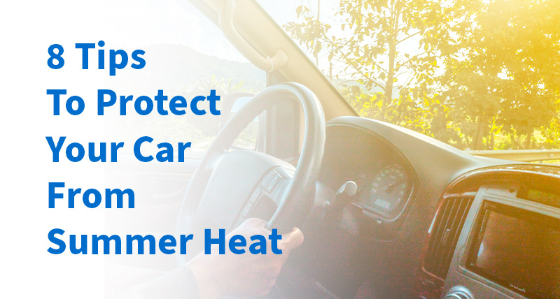 10 Tips To Prepare Your Car For Summer