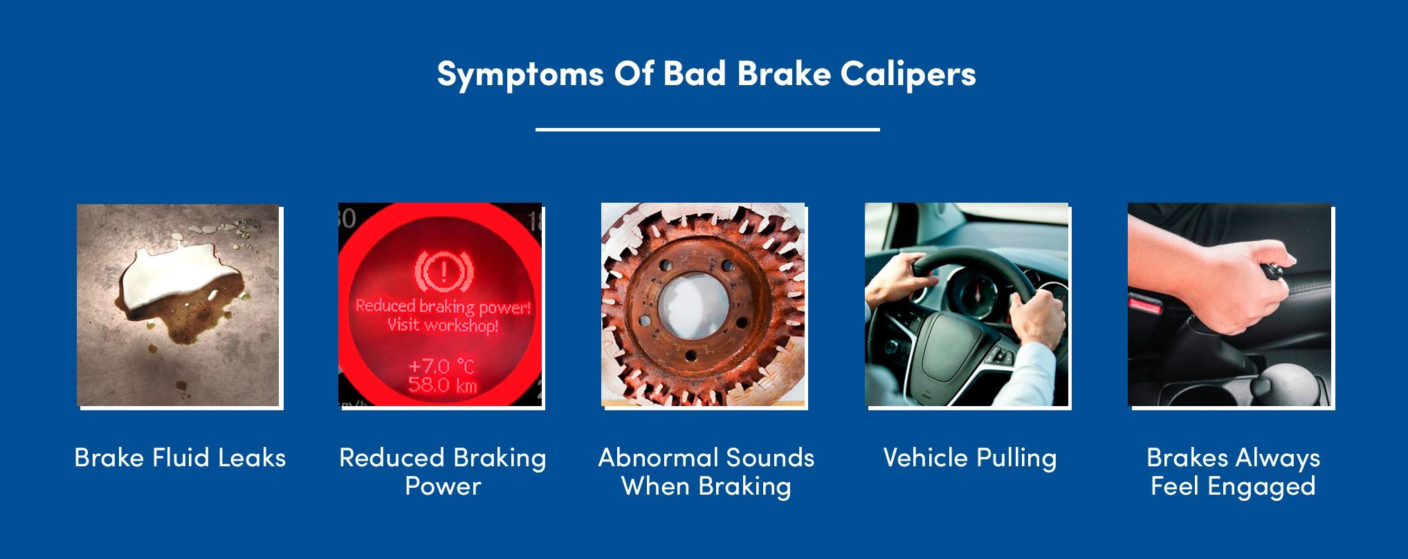 Symptoms Of Bad Brake Calipers