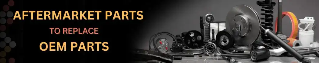 Aftermarket parts