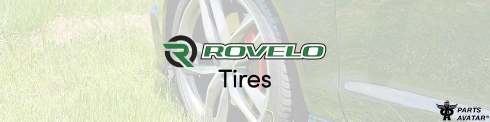 Discover Rovelo tires For Your Vehicle