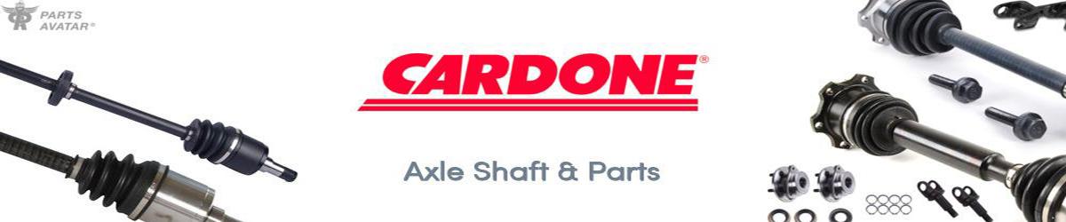 4.2 Cardone Industries CV Shafts