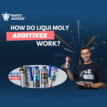 How do LIQUI MOLY Additives work?