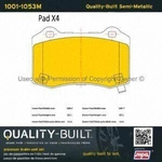 Order Front Semi Metallic Pads by QUALITY-BUILT - 1001-1053M For Your Vehicle