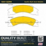 Order Rear Semi Metallic Pads by QUALITY-BUILT - 1001-1329M For Your Vehicle