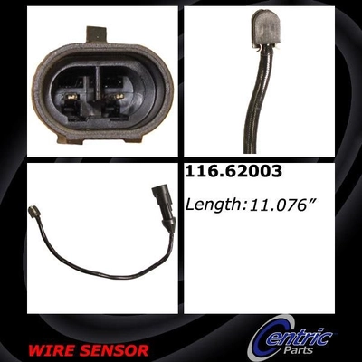 Front Disc Pad Sensor Wire by CENTRIC PARTS - 116.62003 pa5