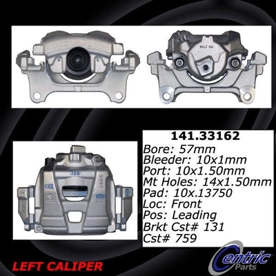 Front Left Rebuilt Caliper With Hardware by CENTRIC PARTS - 141.33162 pa9