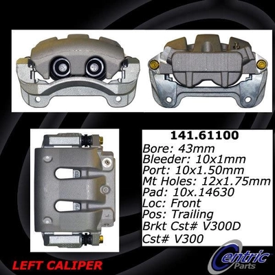 Front Left Rebuilt Caliper With Hardware by CENTRIC PARTS - 141.61100 pa3