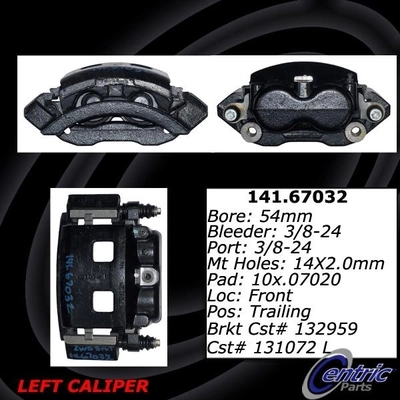 Front Left Rebuilt Caliper With Hardware by CENTRIC PARTS - 141.67032 pa5