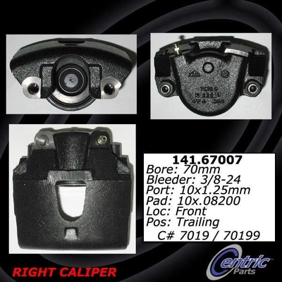 Front Right Rebuilt Caliper With Hardware by CENTRIC PARTS - 141.67007 pa10