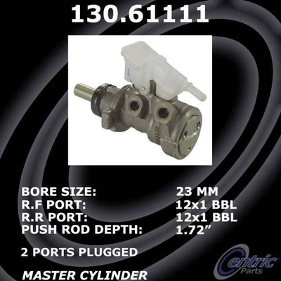 New Master Cylinder by CENTRIC PARTS - 130.61111 pa4
